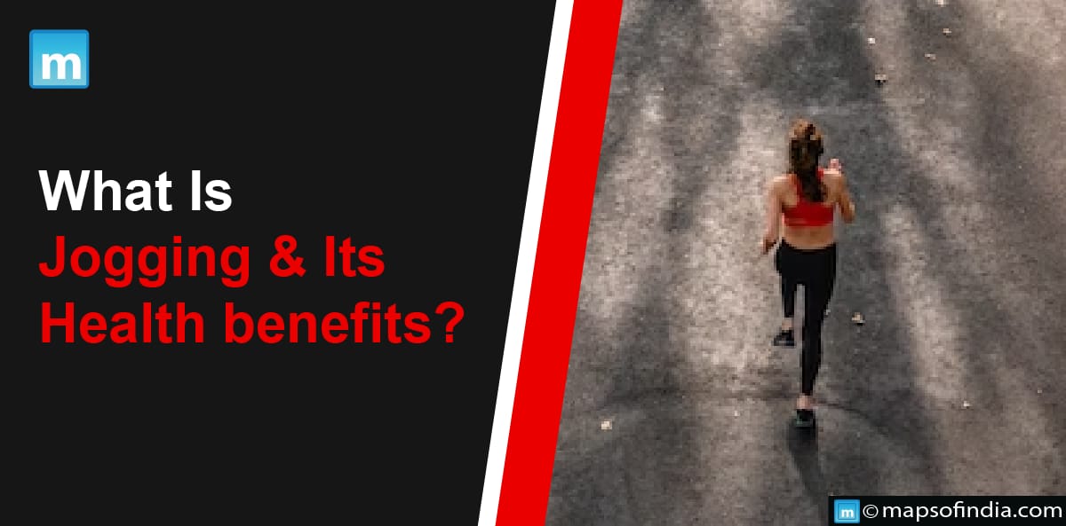 What Is Jogging And Its Health Benefits?