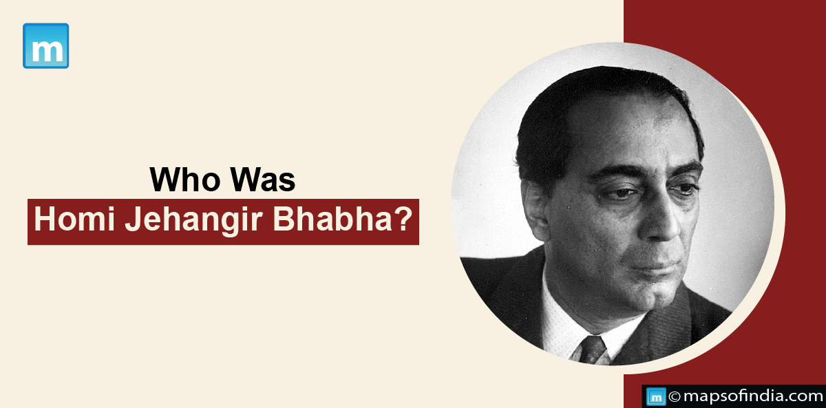 Who Was Homi Jehangir Bhabha?