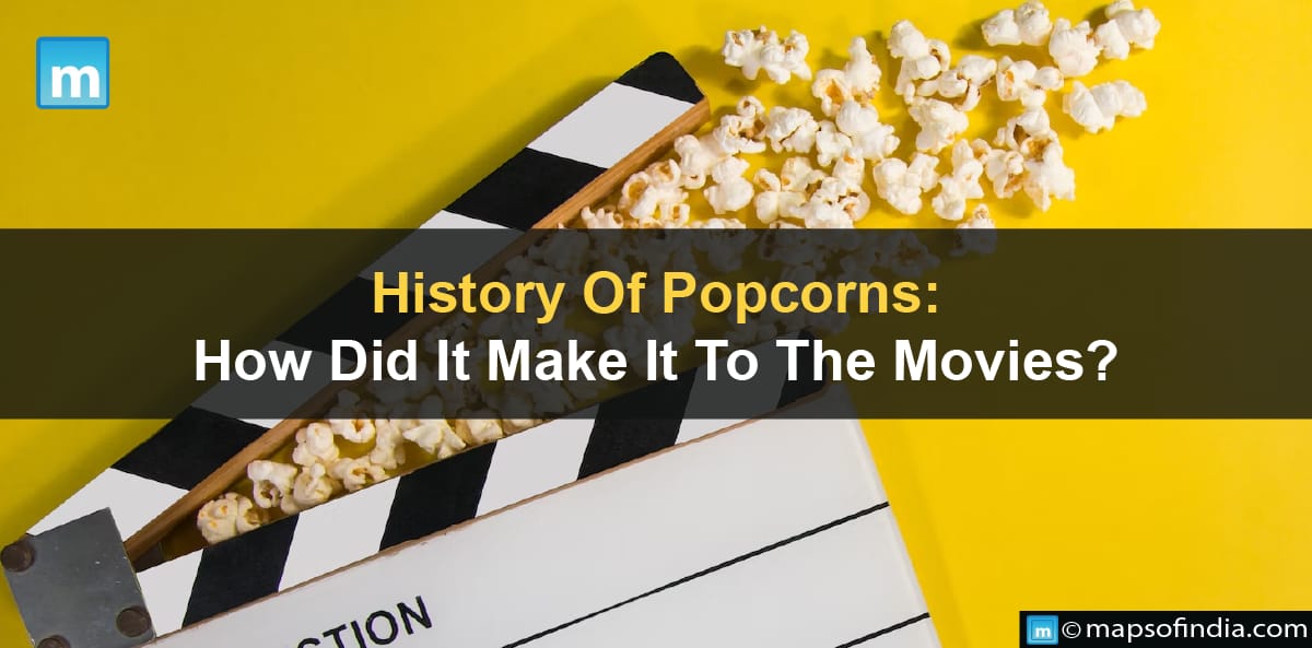 History Of Popcorns: How Did It Make It To The Movies?