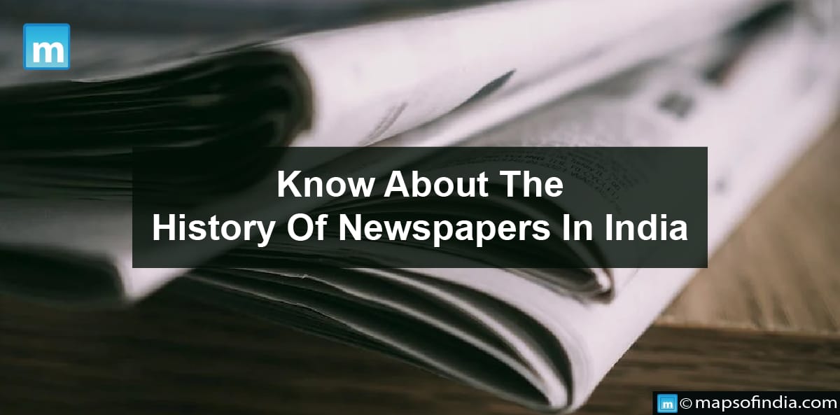 Know About The History Of Newspapers In India