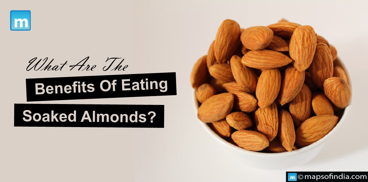 What Are The Benefits Of Eating Soaked Almonds?