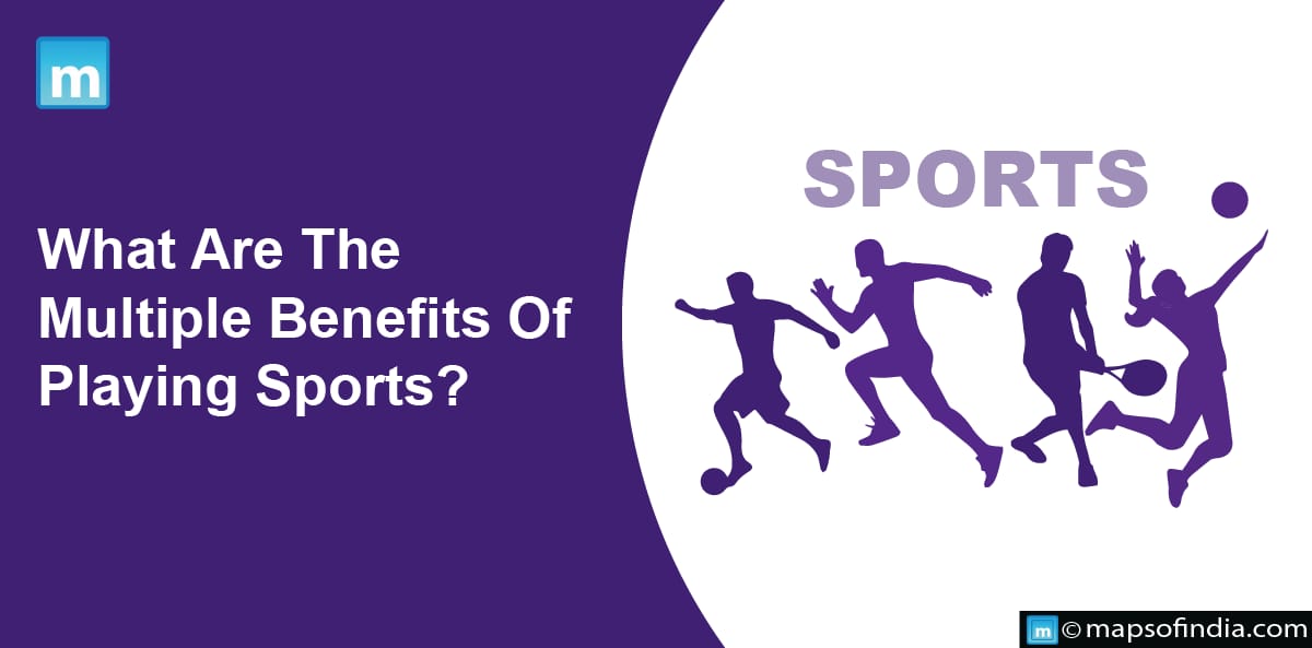 What Are The Multiple Benefits Of Playing Sports?