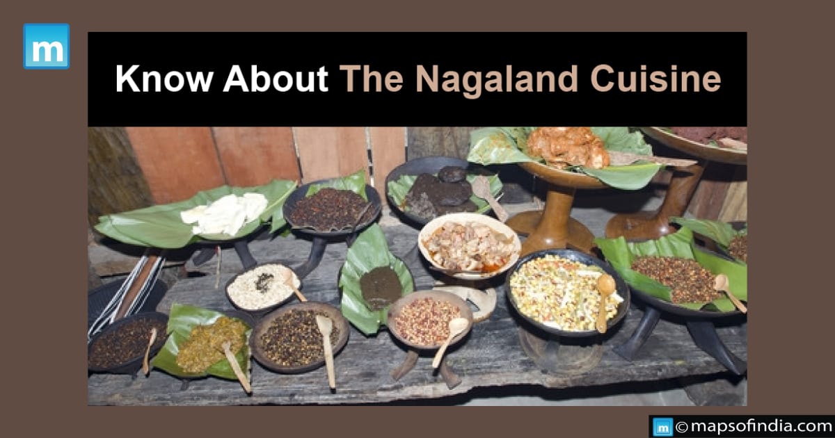 Know About The Nagaland Cuisine