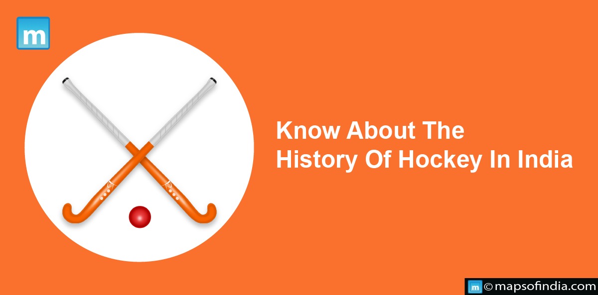 Know About The History Of Hockey In India