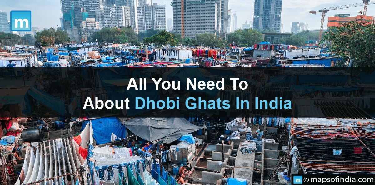 All You Need To Know About Dhobi Ghats In India