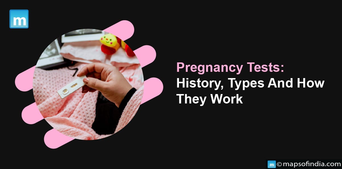 Pregnancy Tests: History, Types And How They Work
