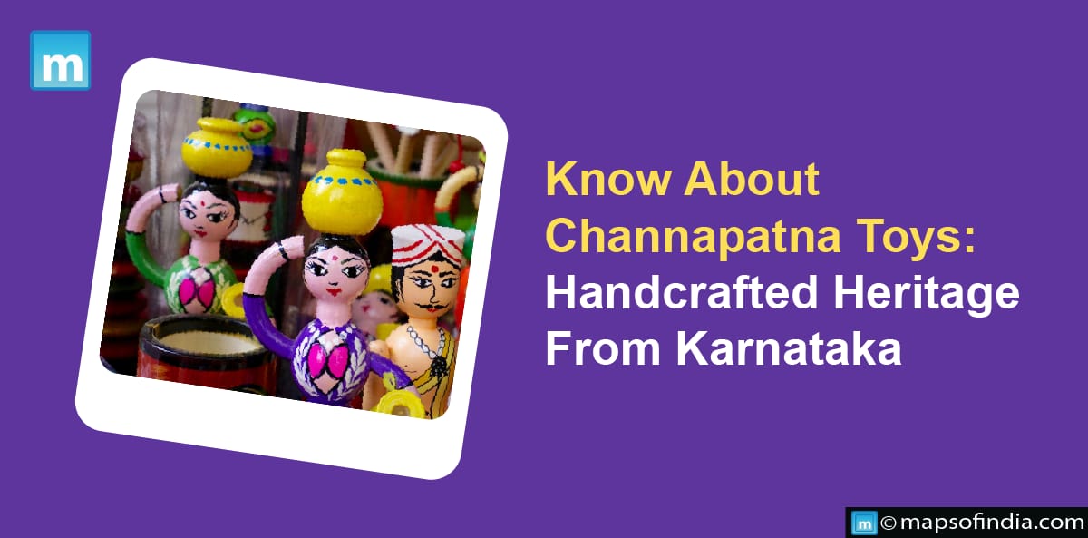 Know About Channapatna Toys: Handcrafted Heritage From Karnataka