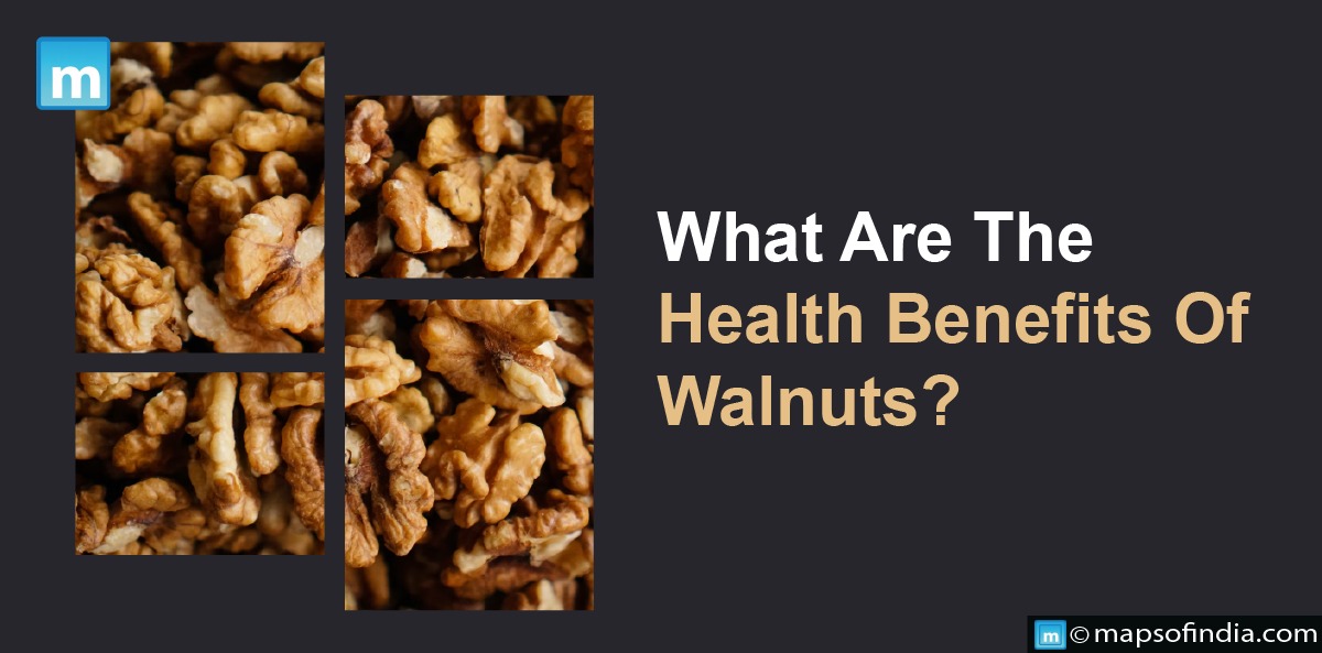 What Are The Health Benefits Of Walnuts?