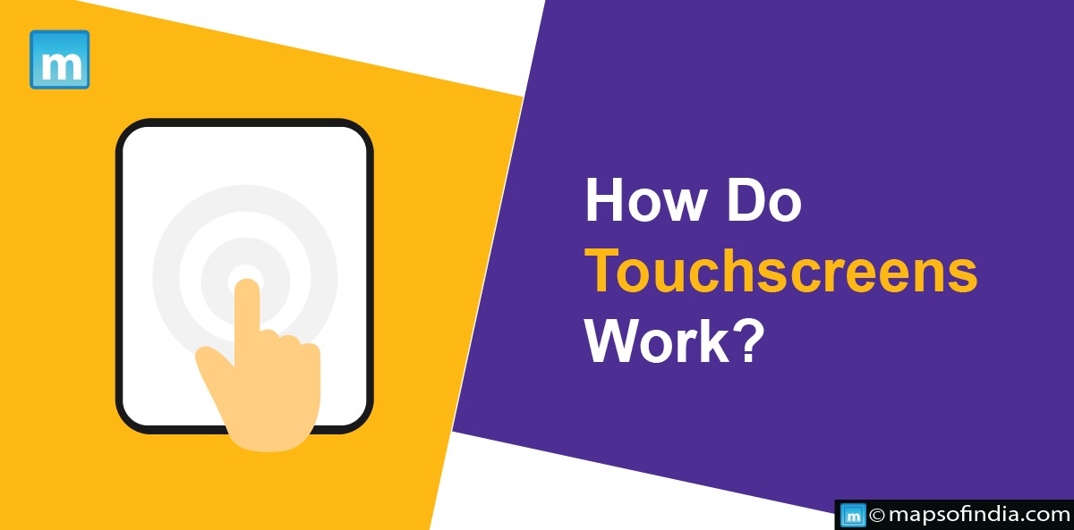 How Do Touchscreens Work?