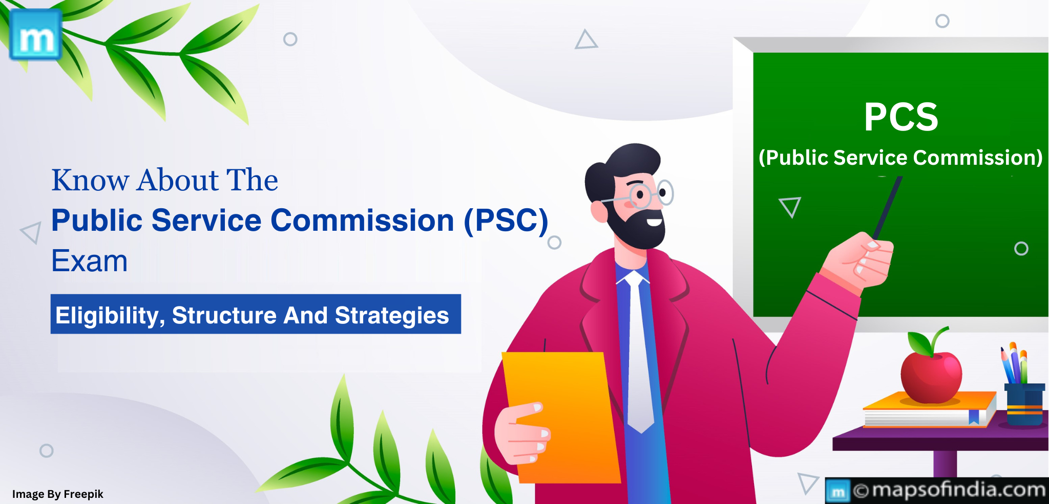 Know About The Public Service Commission (PSC) Exam: Eligibility, Structure And Strategies