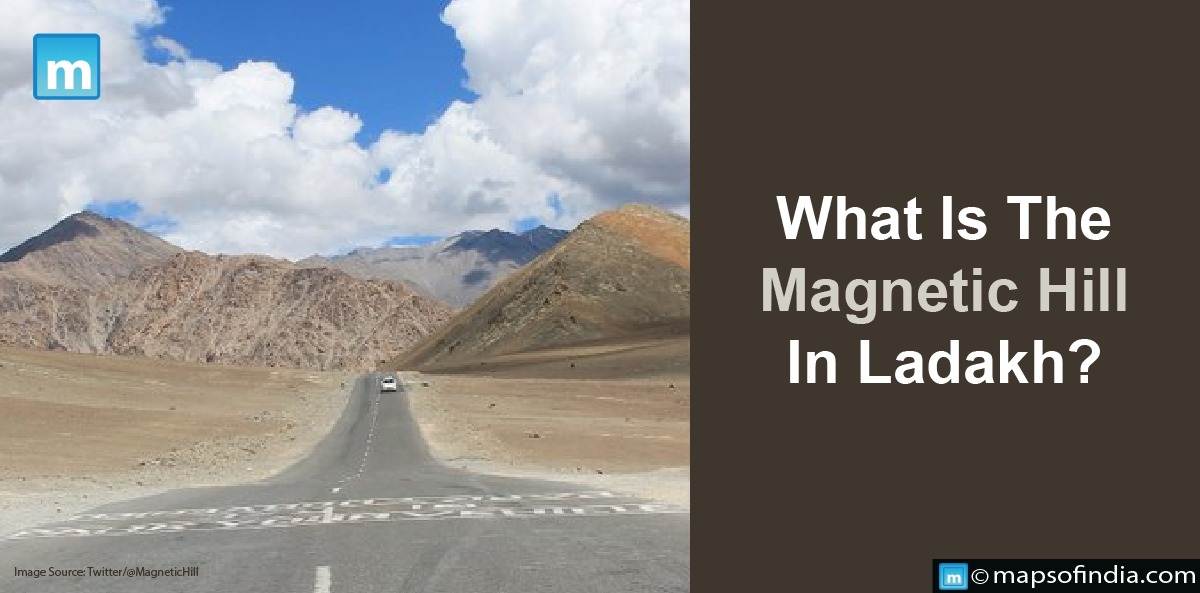 What Is The Magnetic Hill In Ladakh ?
