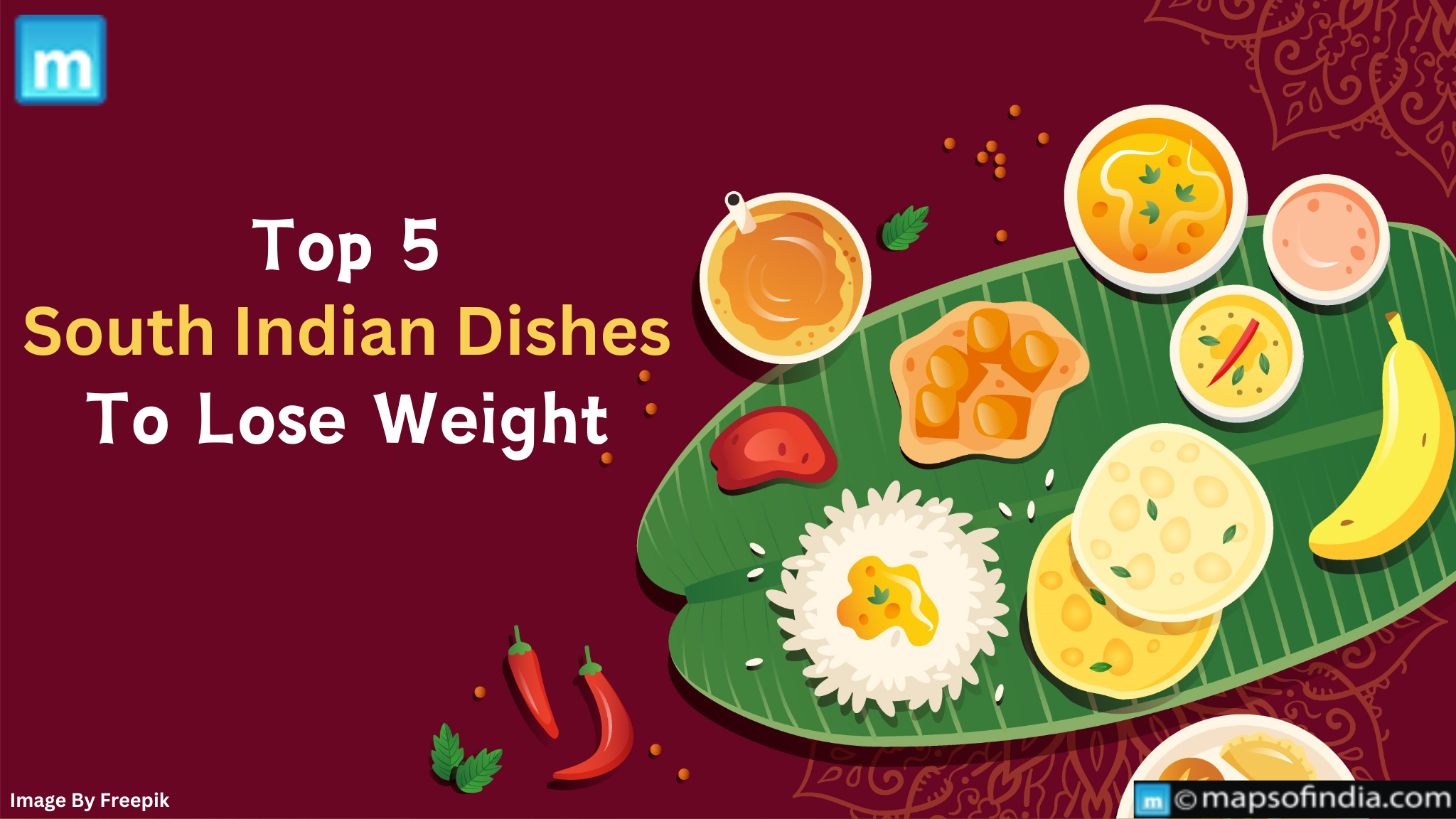 Top 5 South Indian Dishes To Lose Weight
