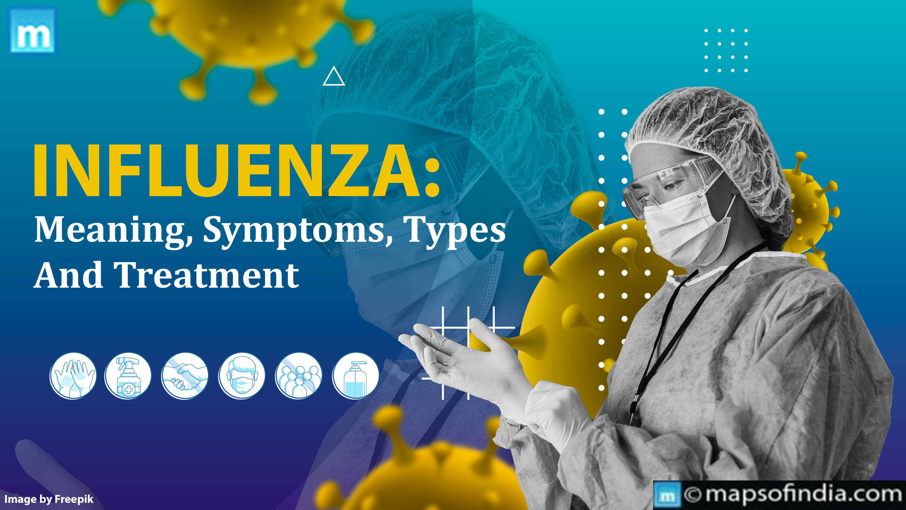 Influenza: Meaning, Symptoms, Types And Treatment