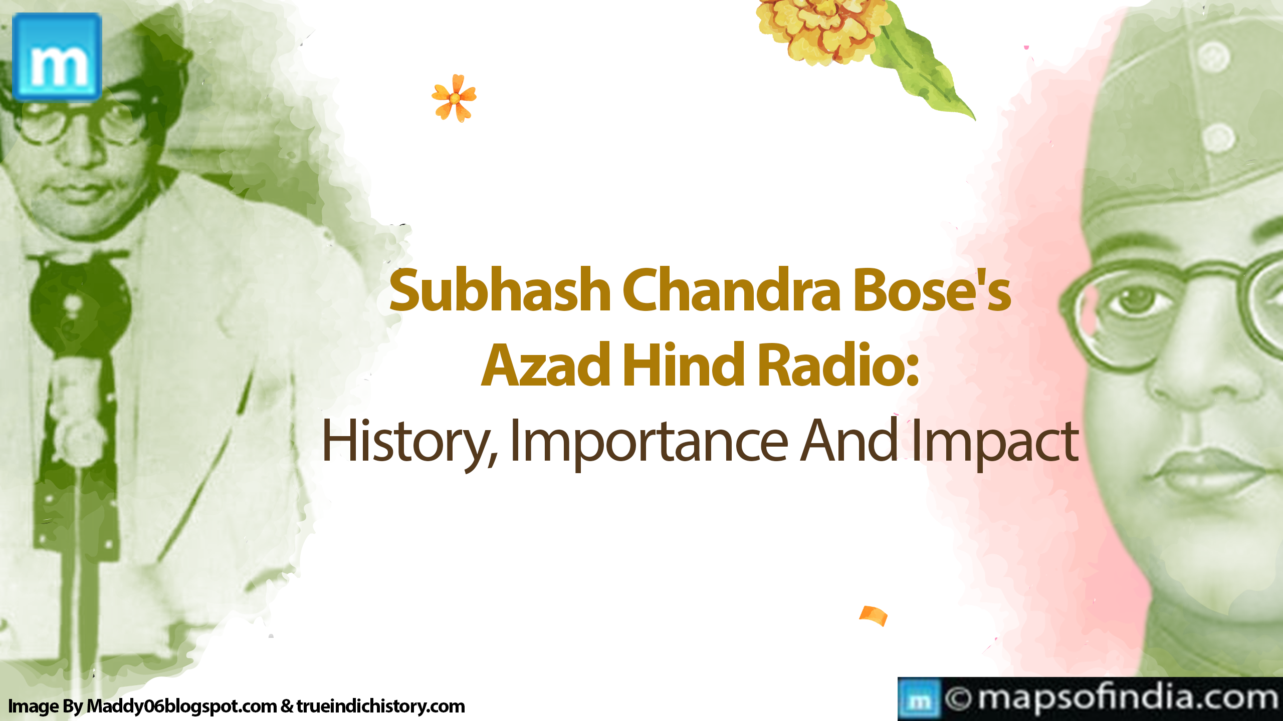 Subhash Chandra Bose's Azad Hind Radio: History, Importance And Impact