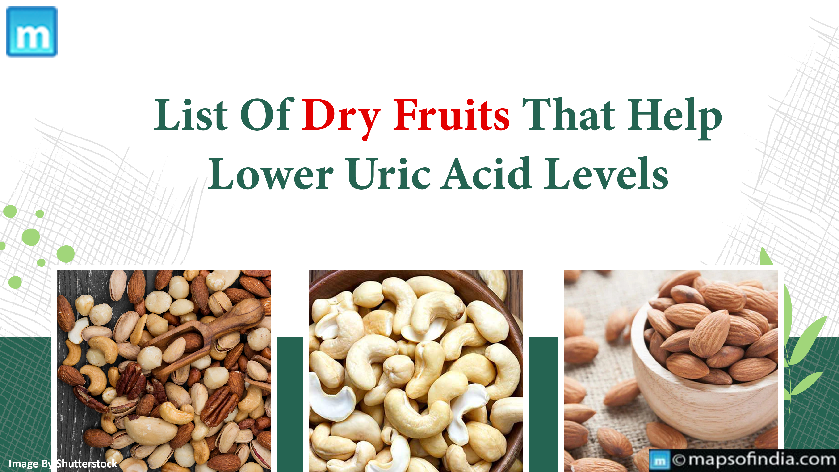 List Of Dry Fruits That Help Lower Uric Acid Levels