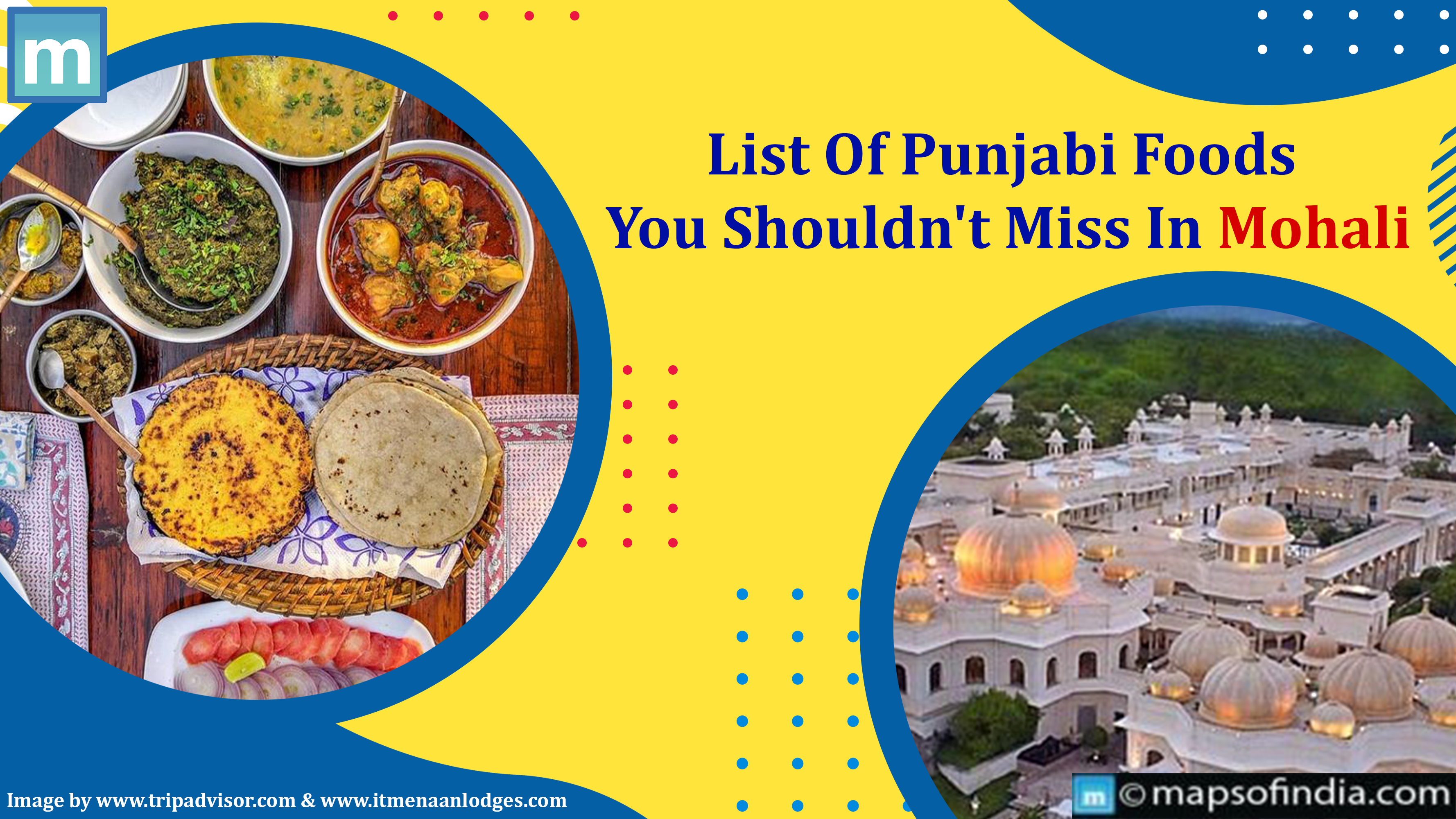 List Of Punjabi Foods You Should Not Miss In Mohali