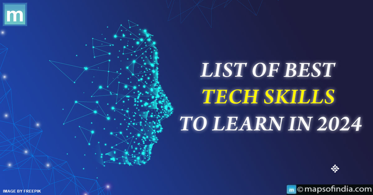 List Of Best Tech Skills To Learn In 2024