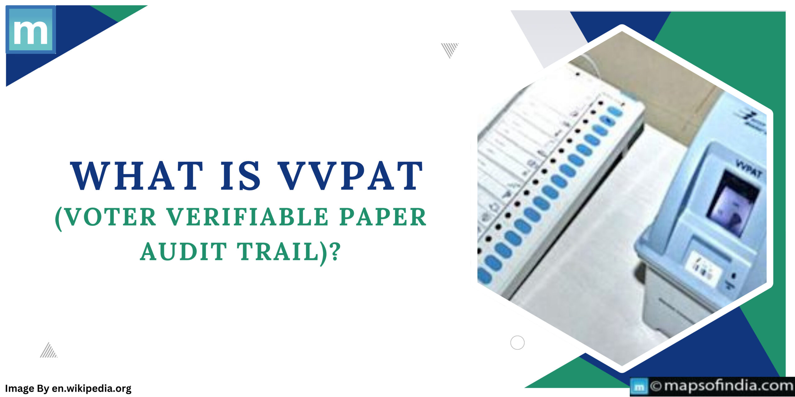 What Is VVPAT (Voter Verifiable Paper Audit Trail)?