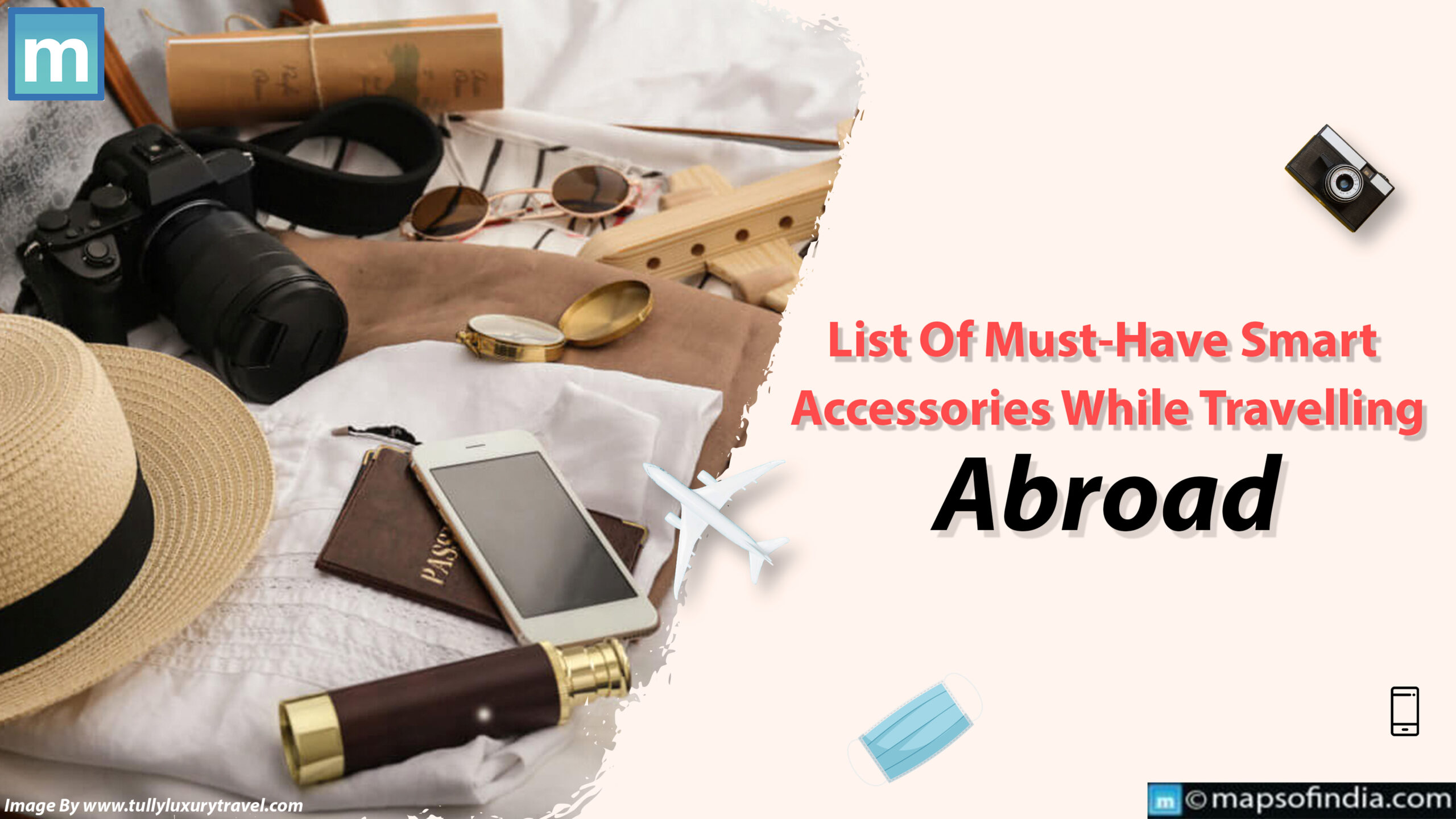 List Of Must-Have Smart Accessories While Travelling Abroad
