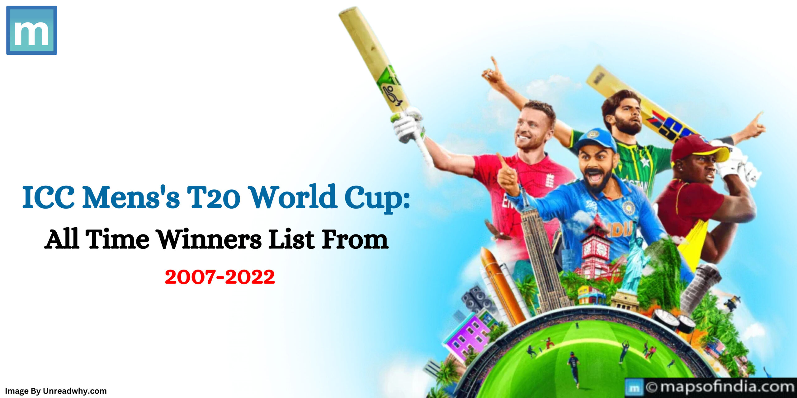 ICC Men’s T20 World Cup: All Time Winners List From 2007 - 2022
