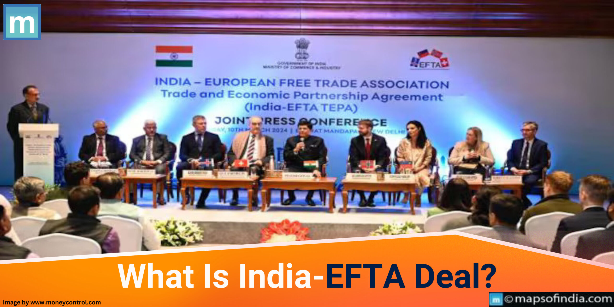 What Is India-EFTA deal?