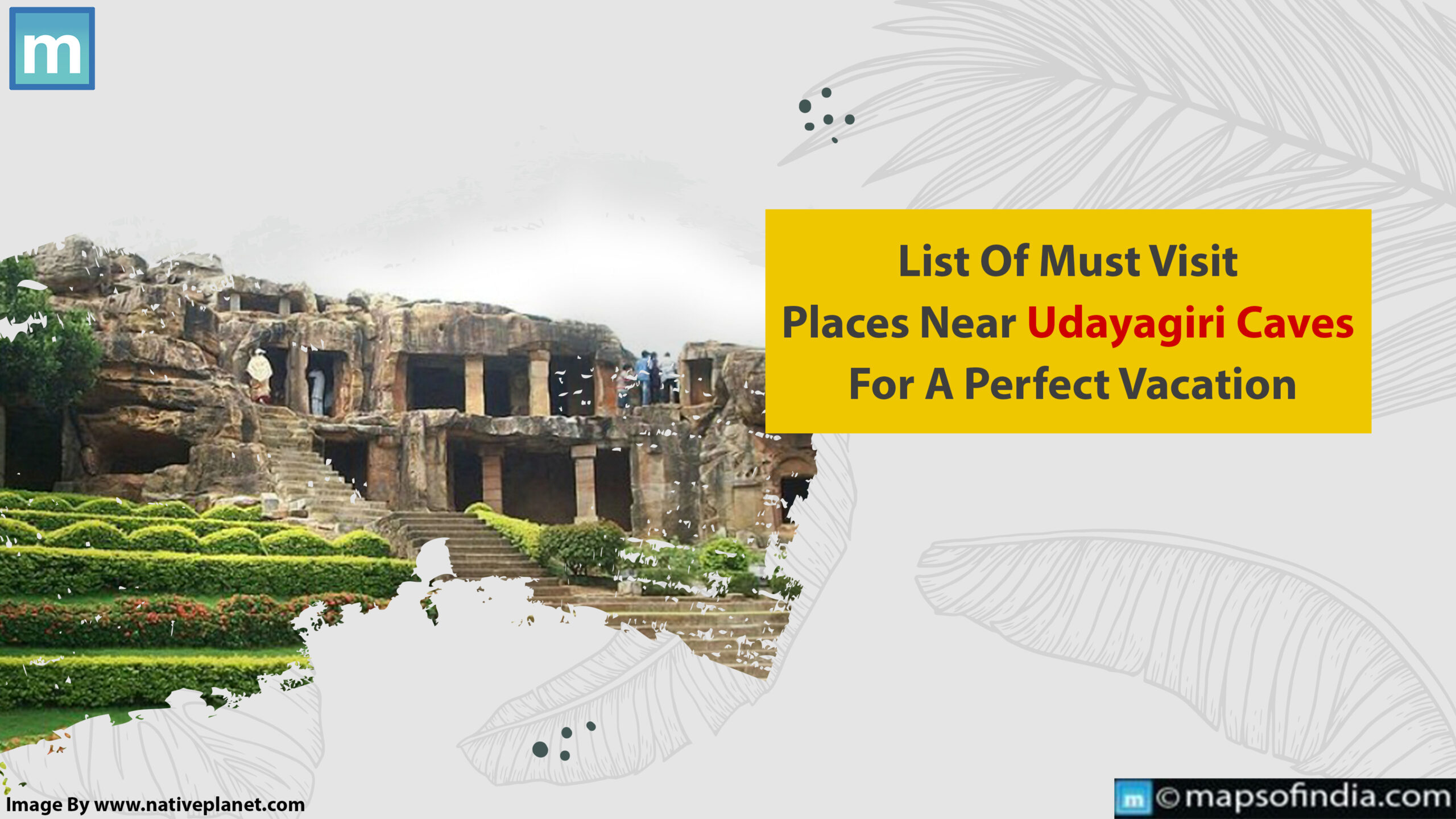 Must Visit Places Near Udayagiri Caves For A Perfect Vacation