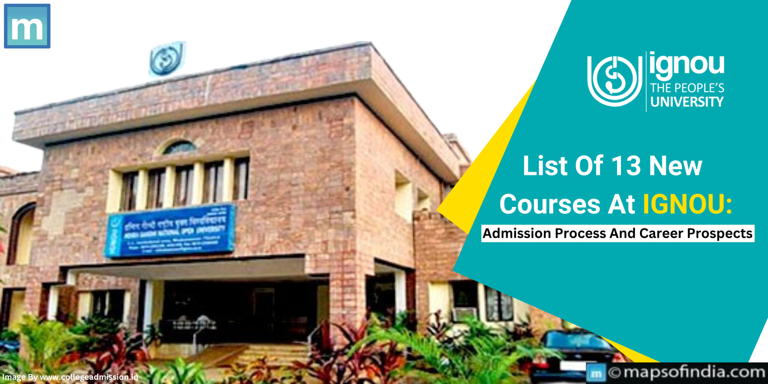 IGNOU Launches 13 New Courses: Complete List, Admission Process And Career Prospects