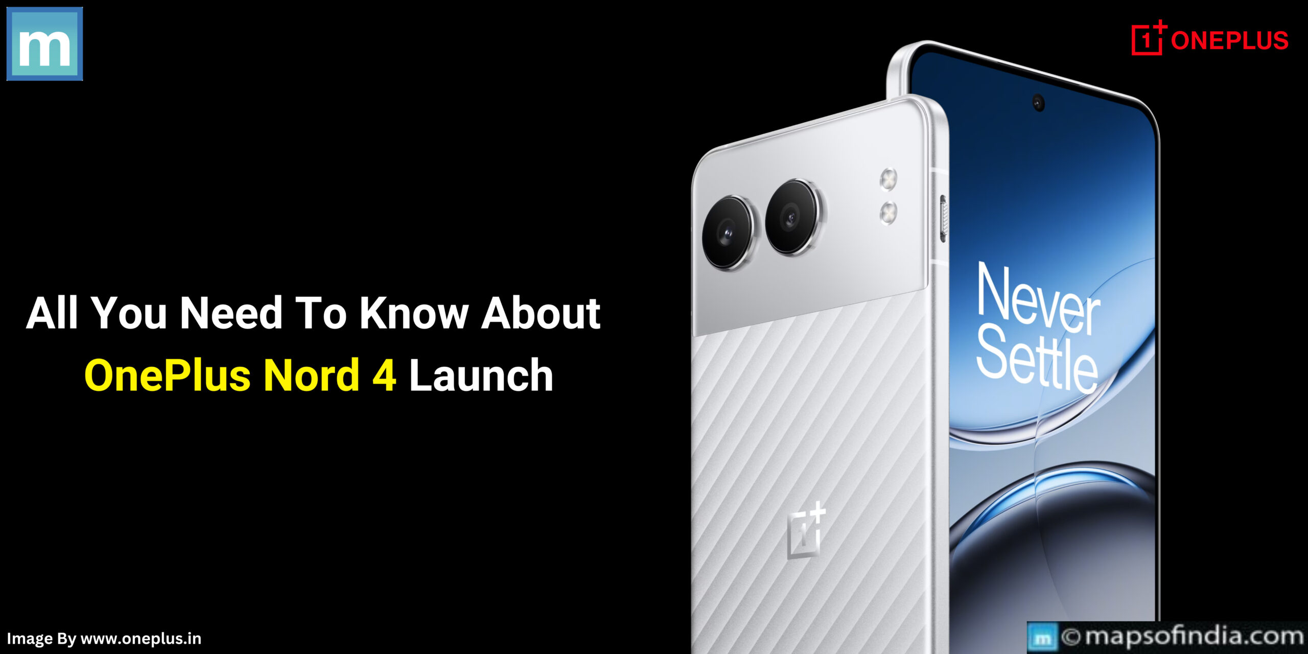 All You Need To Know About OnePlus Nord 4 Launch
