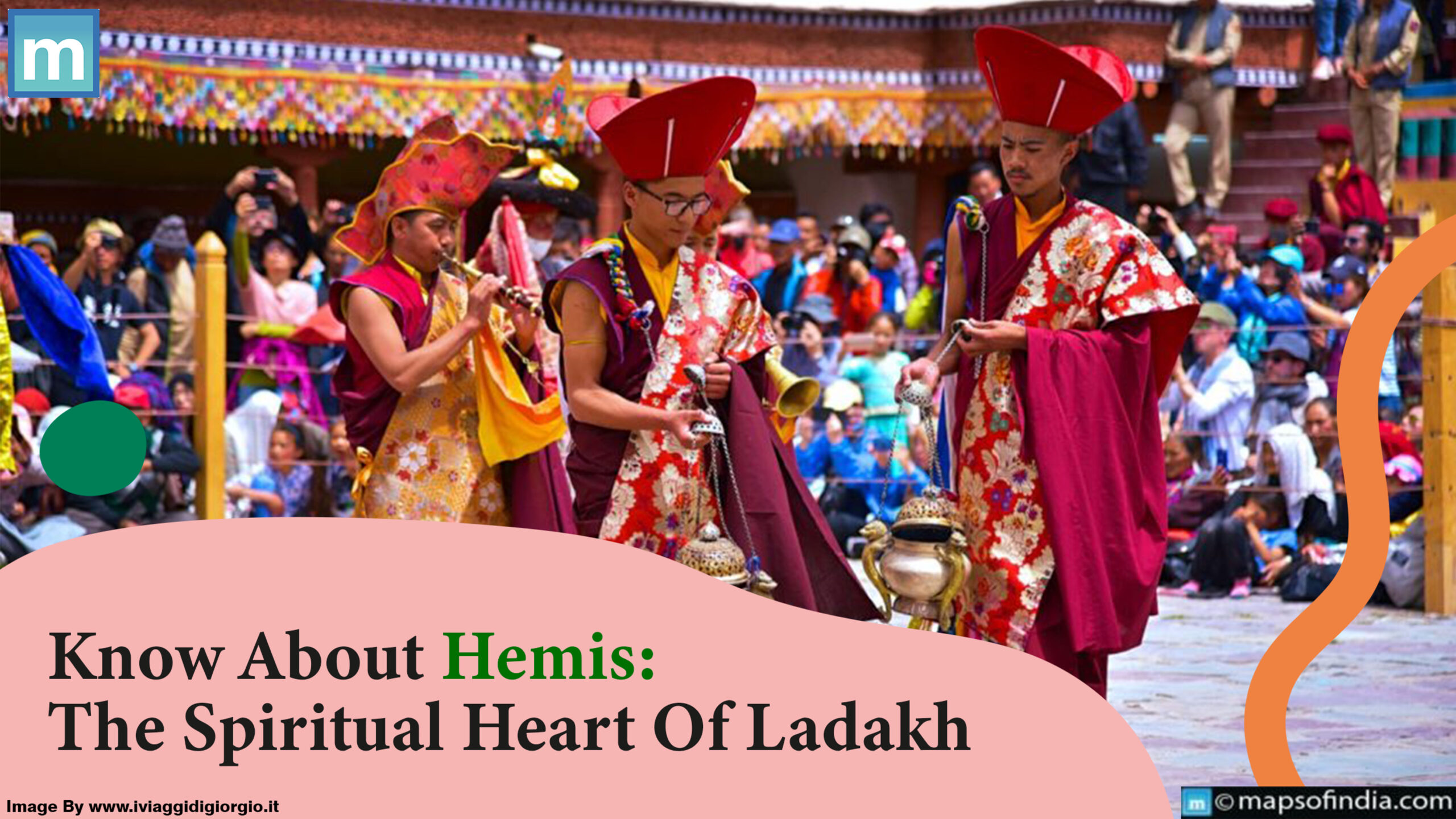 Know About Hemis: The Spiritual Hearth Of Ladakh