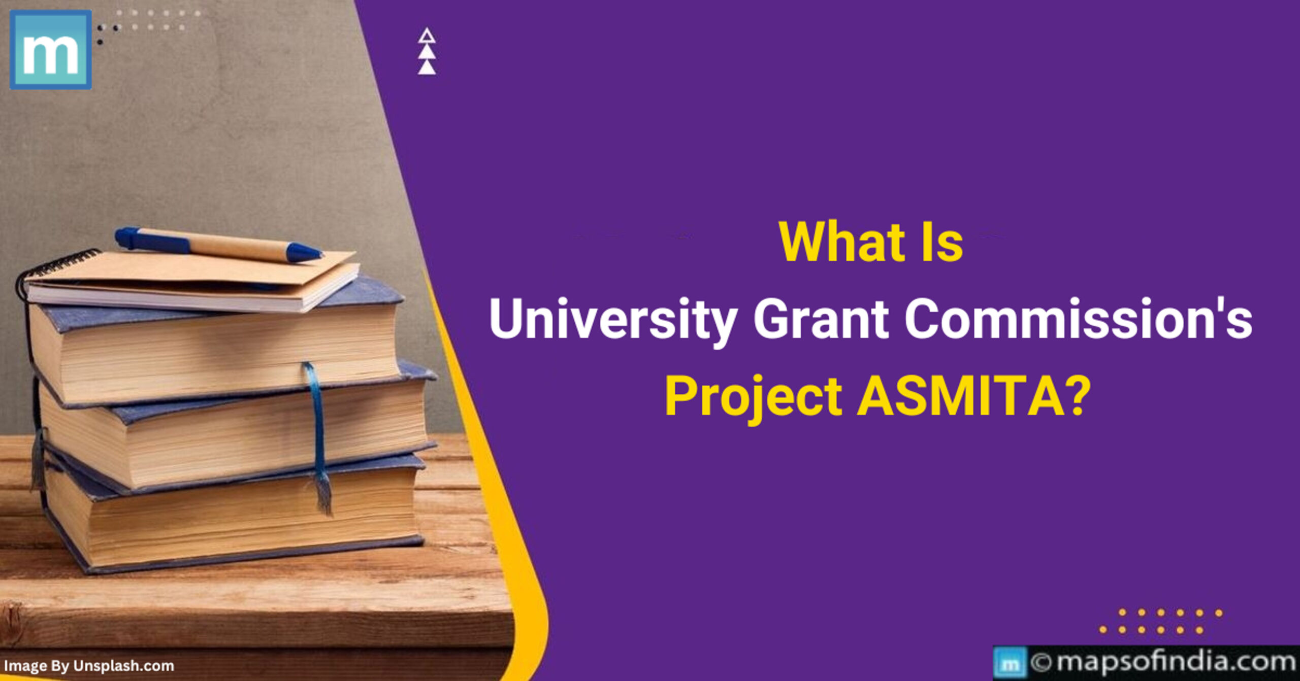 What Is University Grants Commission's Project ASMITA?