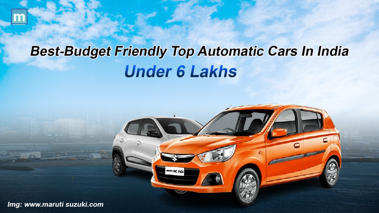 Best-Budget Friendly Top Automatic Cars In India Under 6 Lakhs