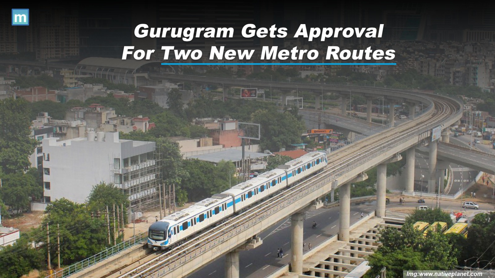 Gurugram Gets Approval For Two New Metro Routes