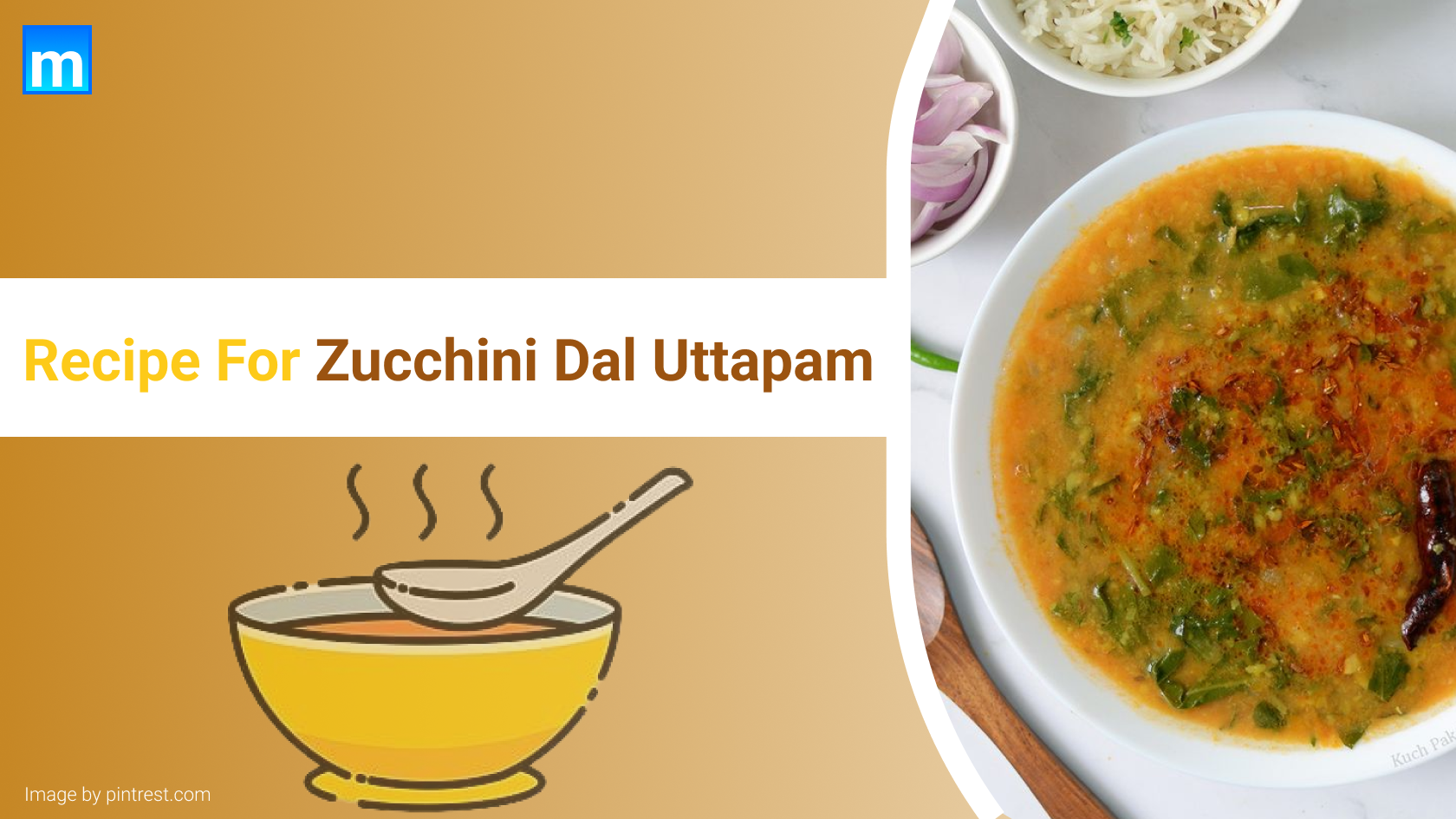 Recipe For Zucchini Dal Uttapam