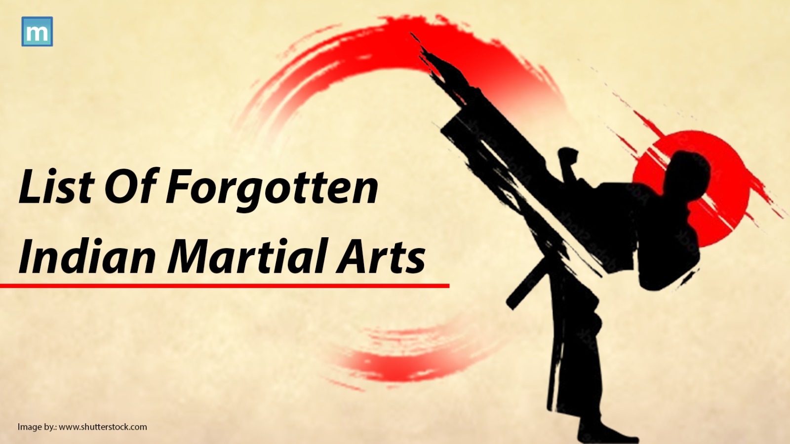 List Of Forgotten Indian Martial Arts