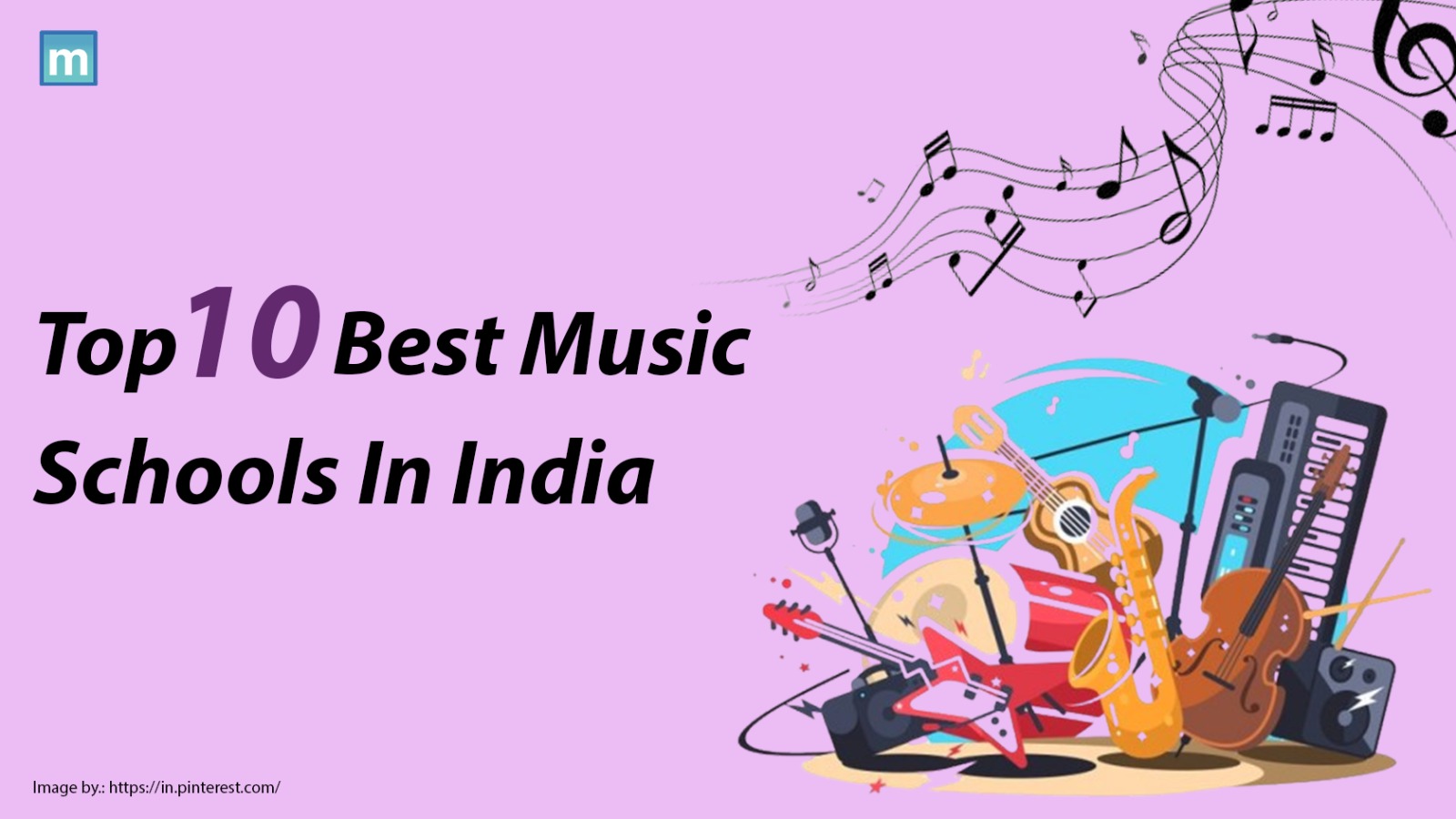 Top 10 Best Music Schools In India