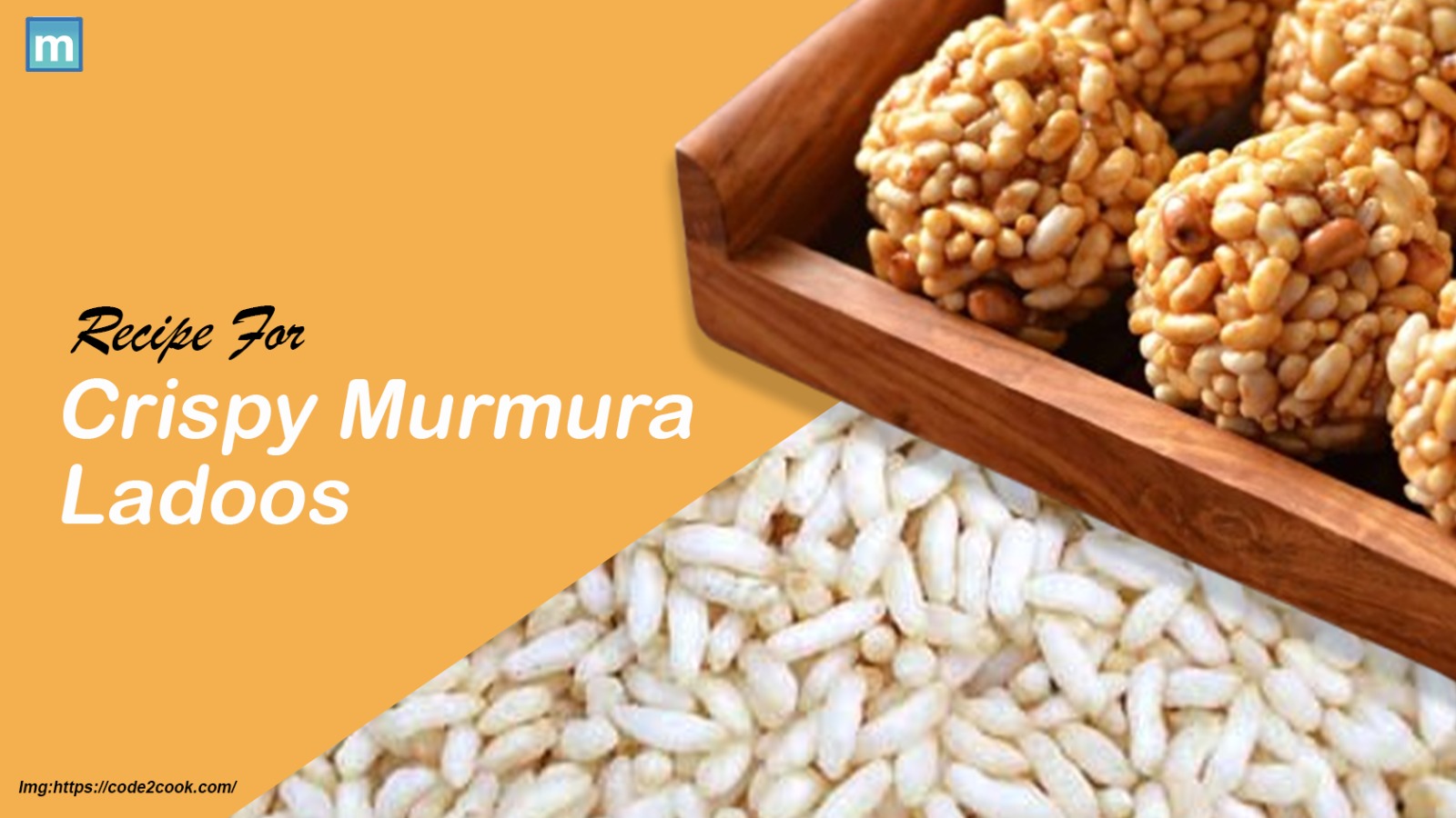 Recipe For Crispy Murmura Ladoos