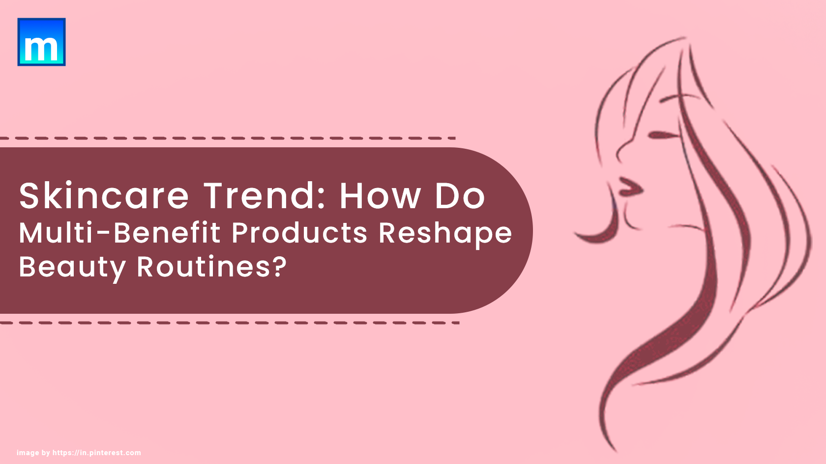 Skincare Trend: How Do Multi-Benefit Products Reshape Beauty Routines?