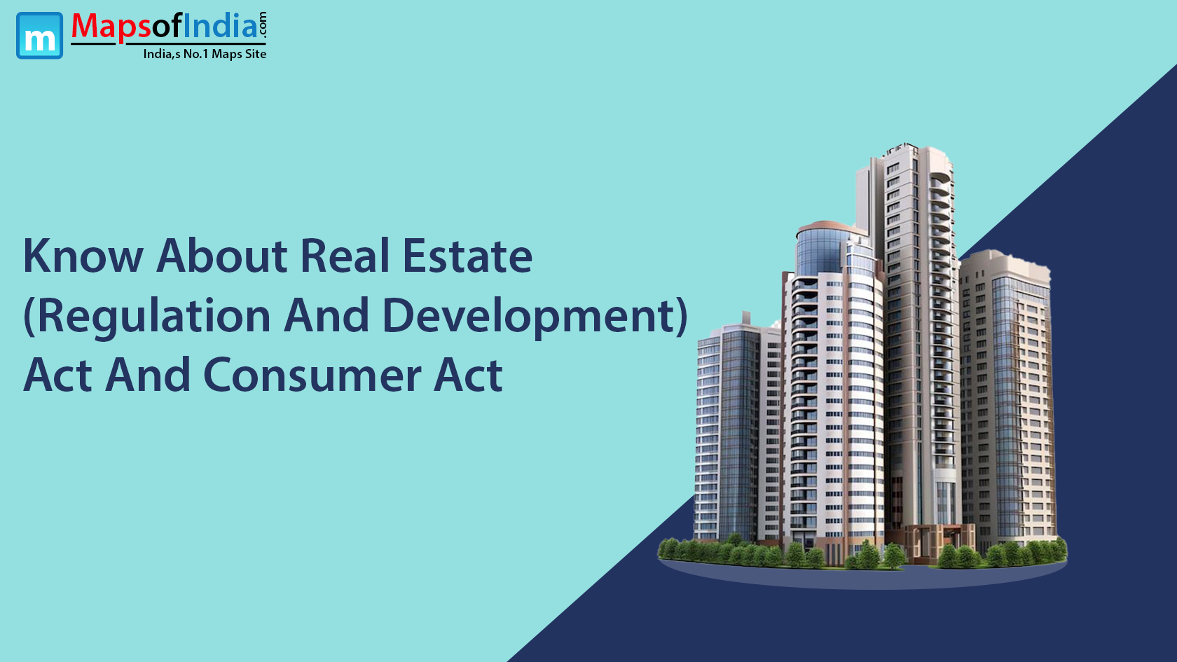 Know About Real Estate (Regulation And Development) Act And Consumer Act