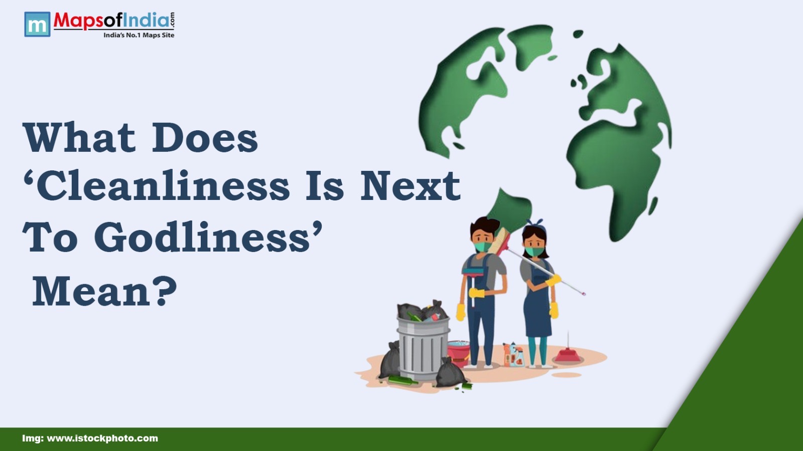 What Does "Cleanliness Is Next to Godliness" Mean?