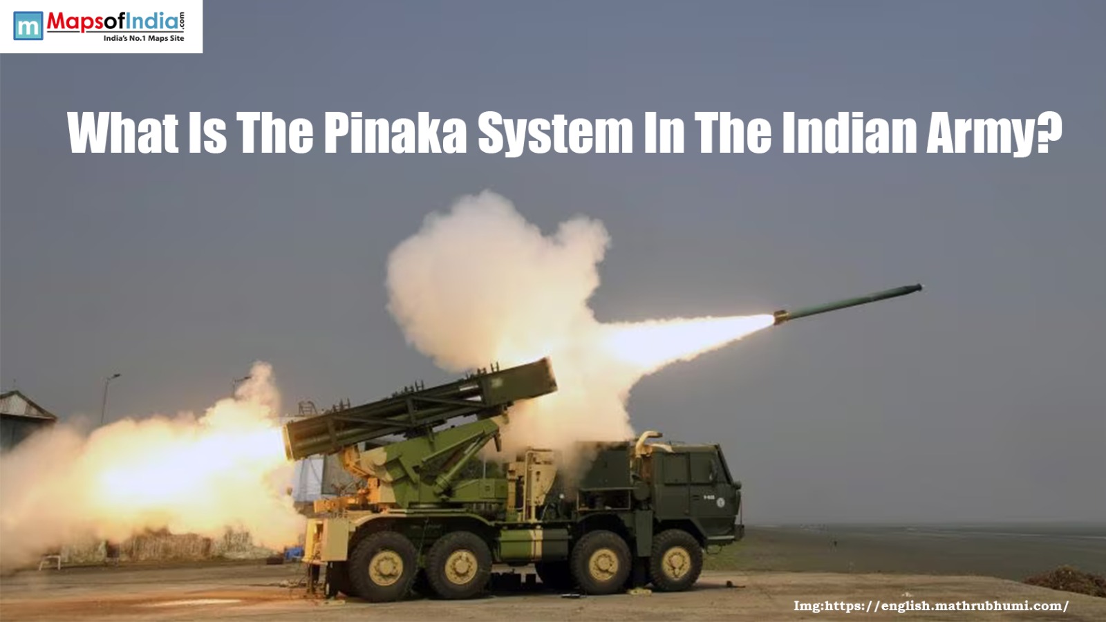 What Is The Pinaka System In The Indian Army?