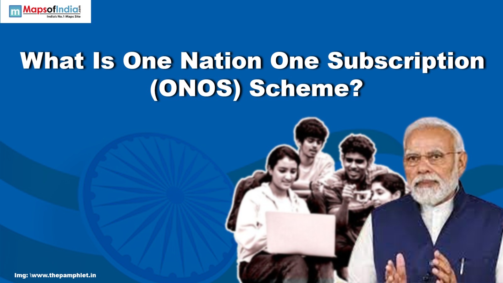 What Is One Nation One Subscription (ONOS) Scheme?