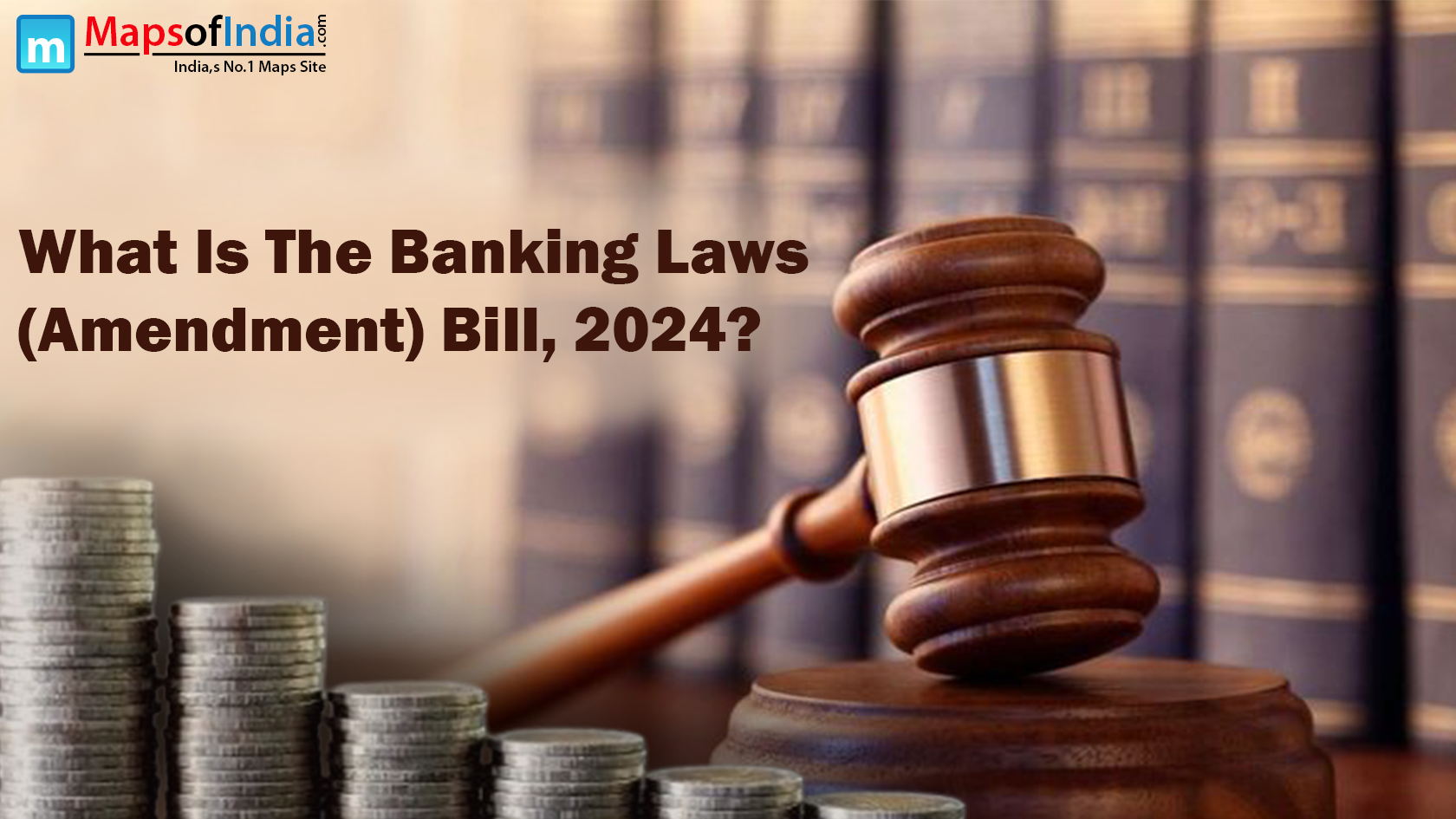 What Is The Banking Laws (Amendment) Bill 2024?