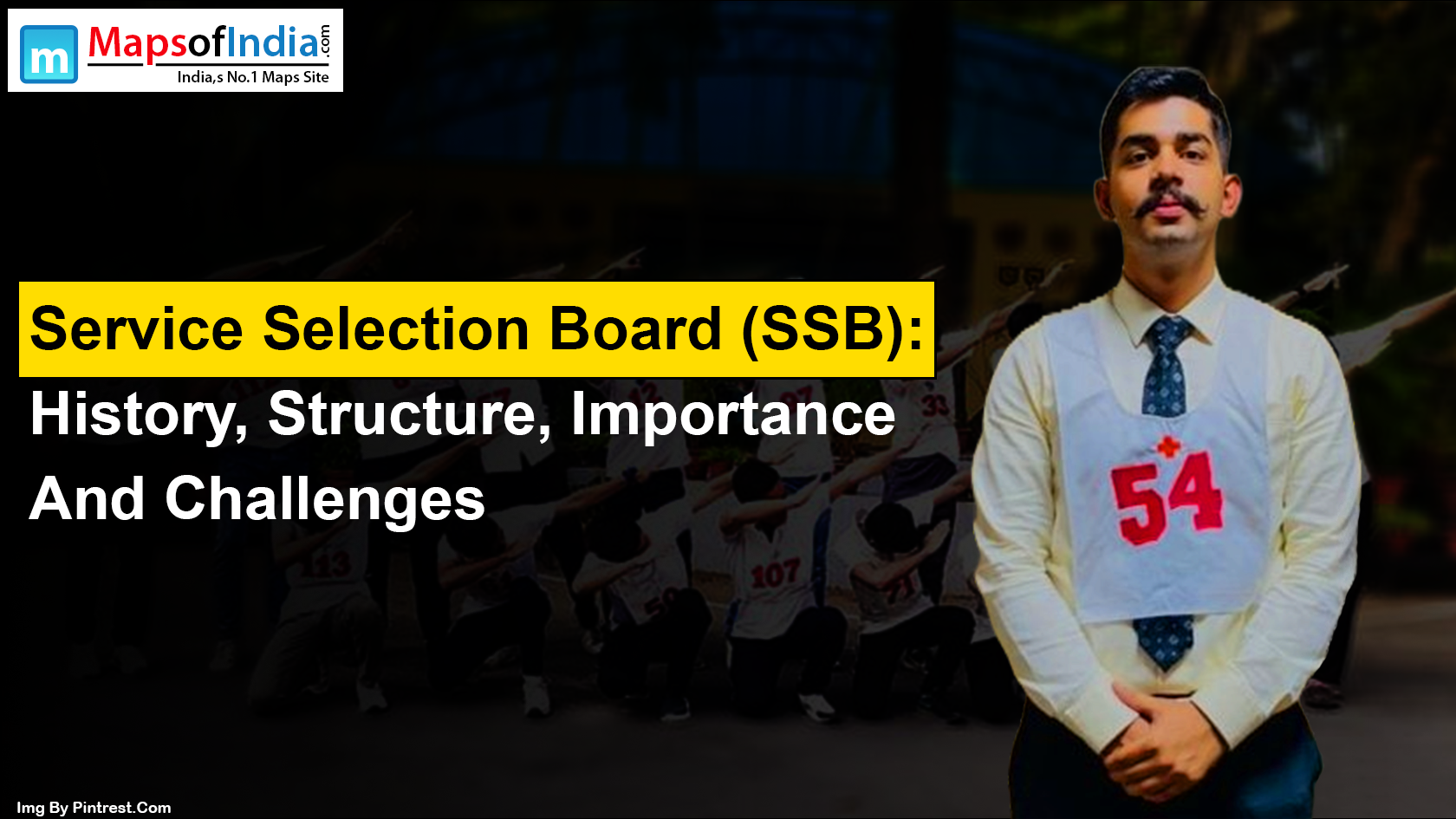 Service Selection Board (SSB): History, Structure, Importance And Challenges