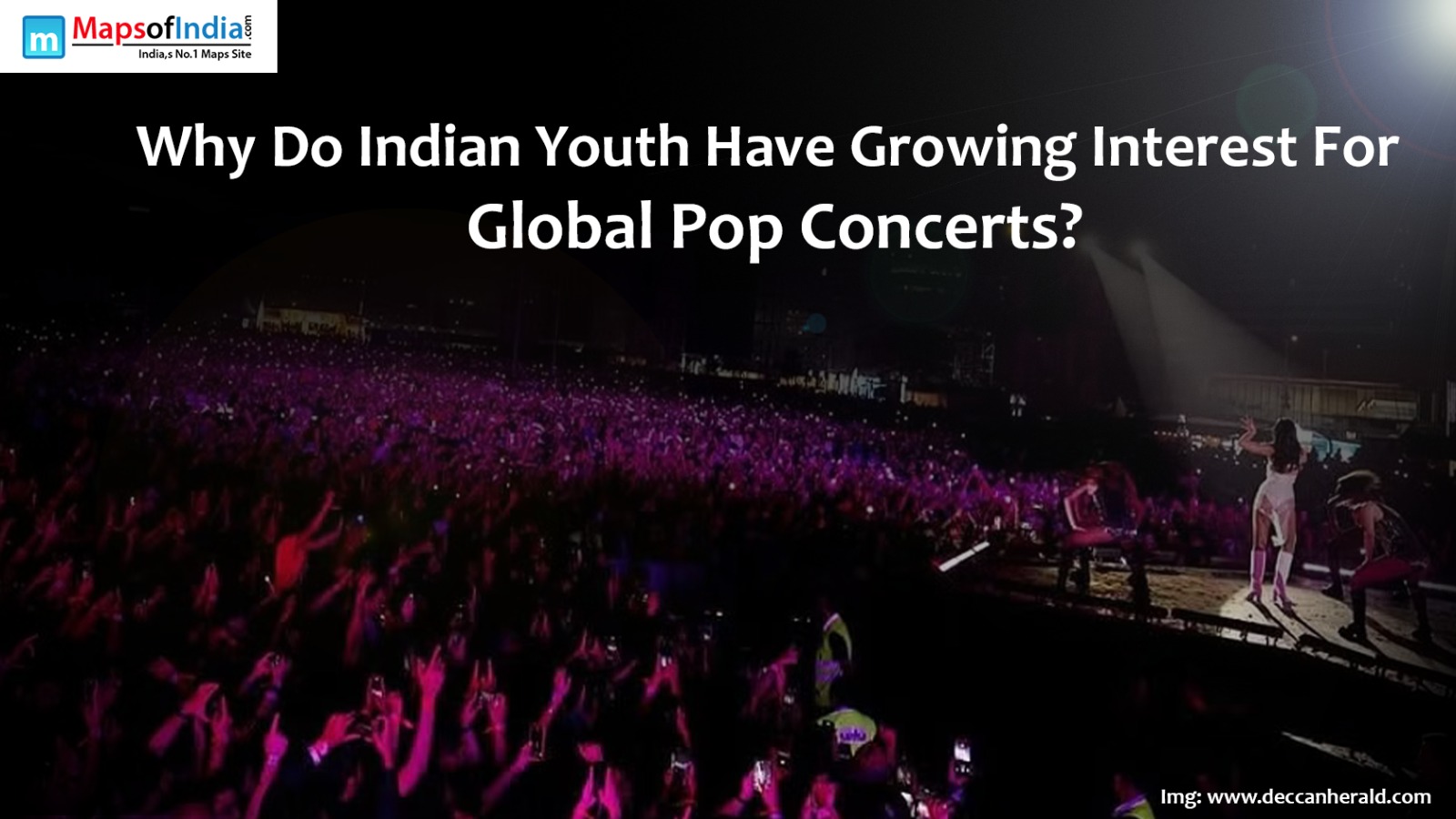 Why Do Indian Youth Have Growing Interest For Global Pop Concerts?