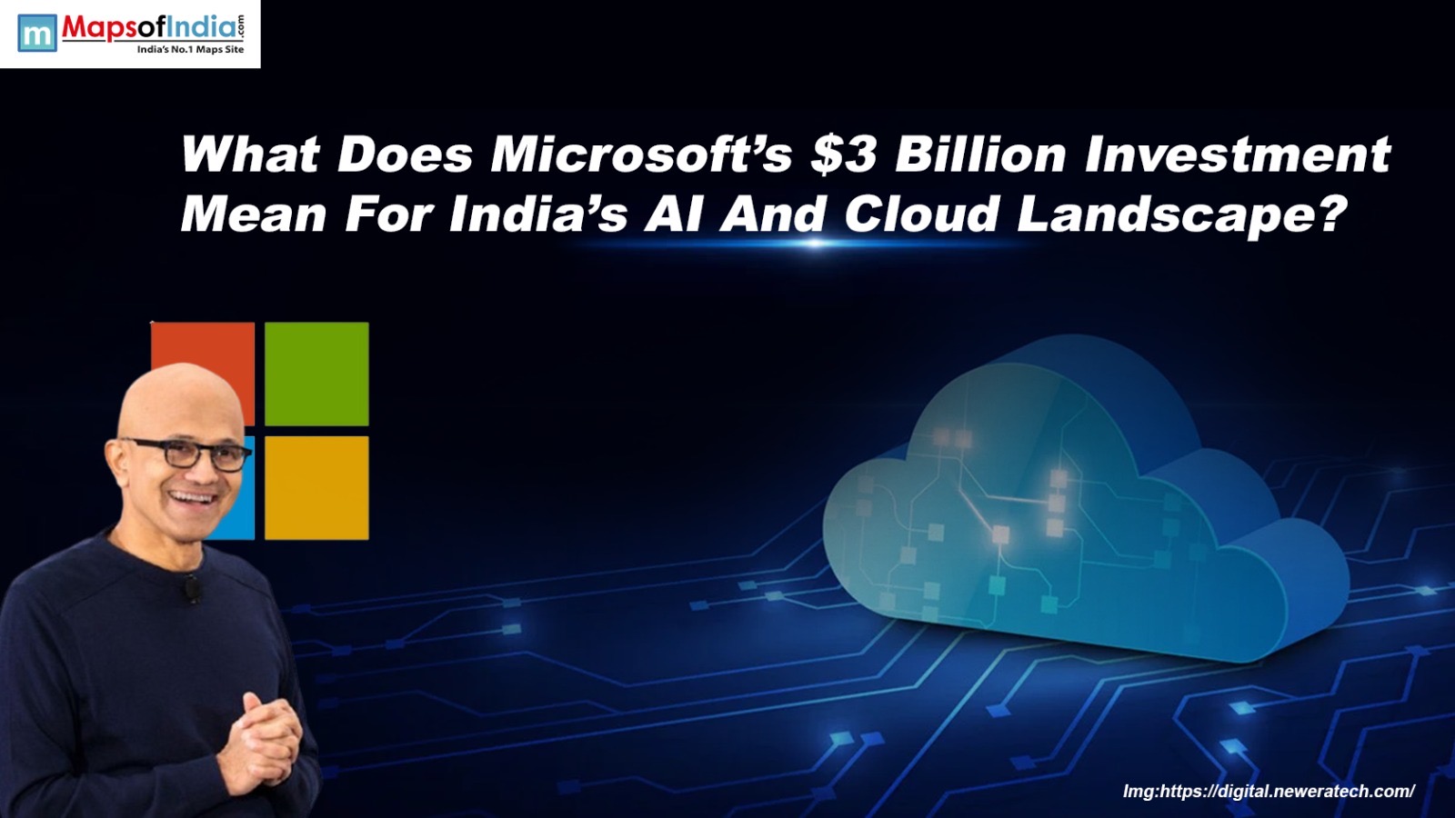 What Does Microsoft's $3 Billion Investment Mean For India's AI And Cloud Landscape?