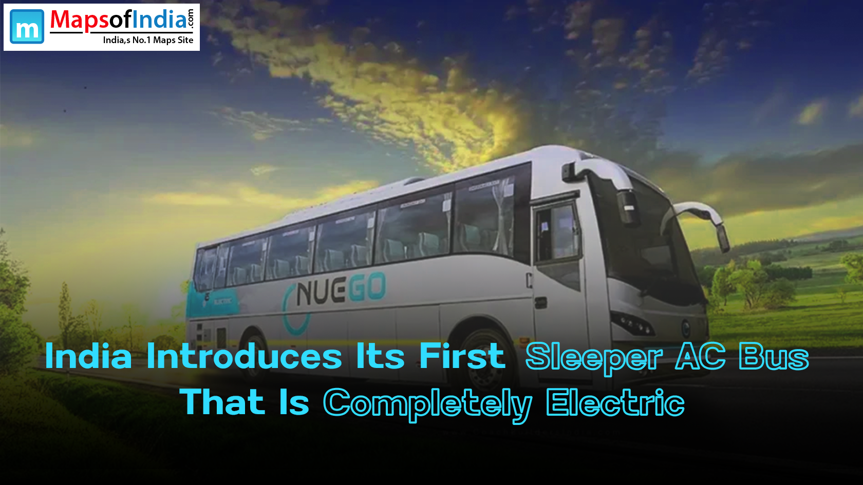 India Introduces Its First Sleeper AC Bus That Is Completely Electric