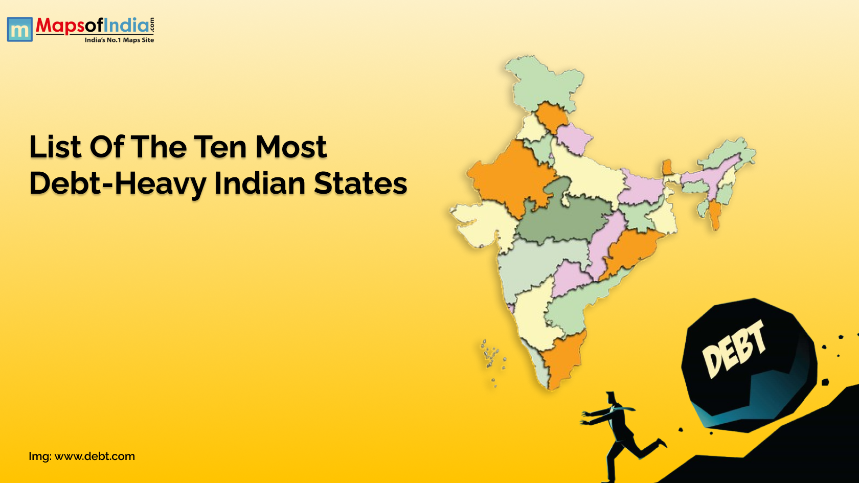 List Of The Ten Most Debt-Heavy Indian States