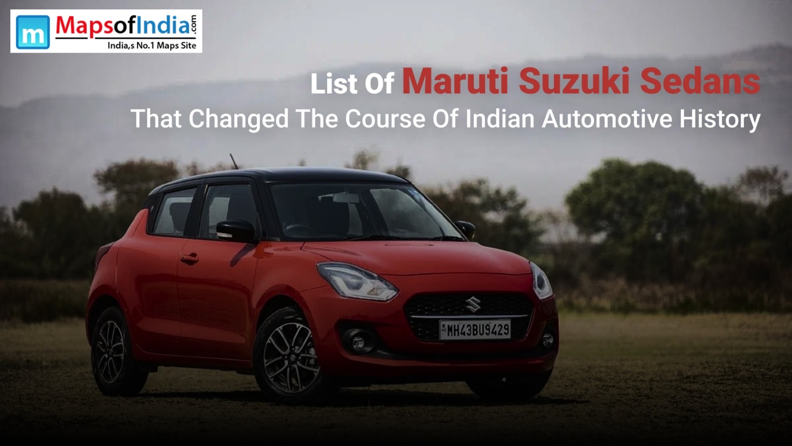 List Of Maruti Suzuki Sedans That Changed The Course Of Indian Automotive History