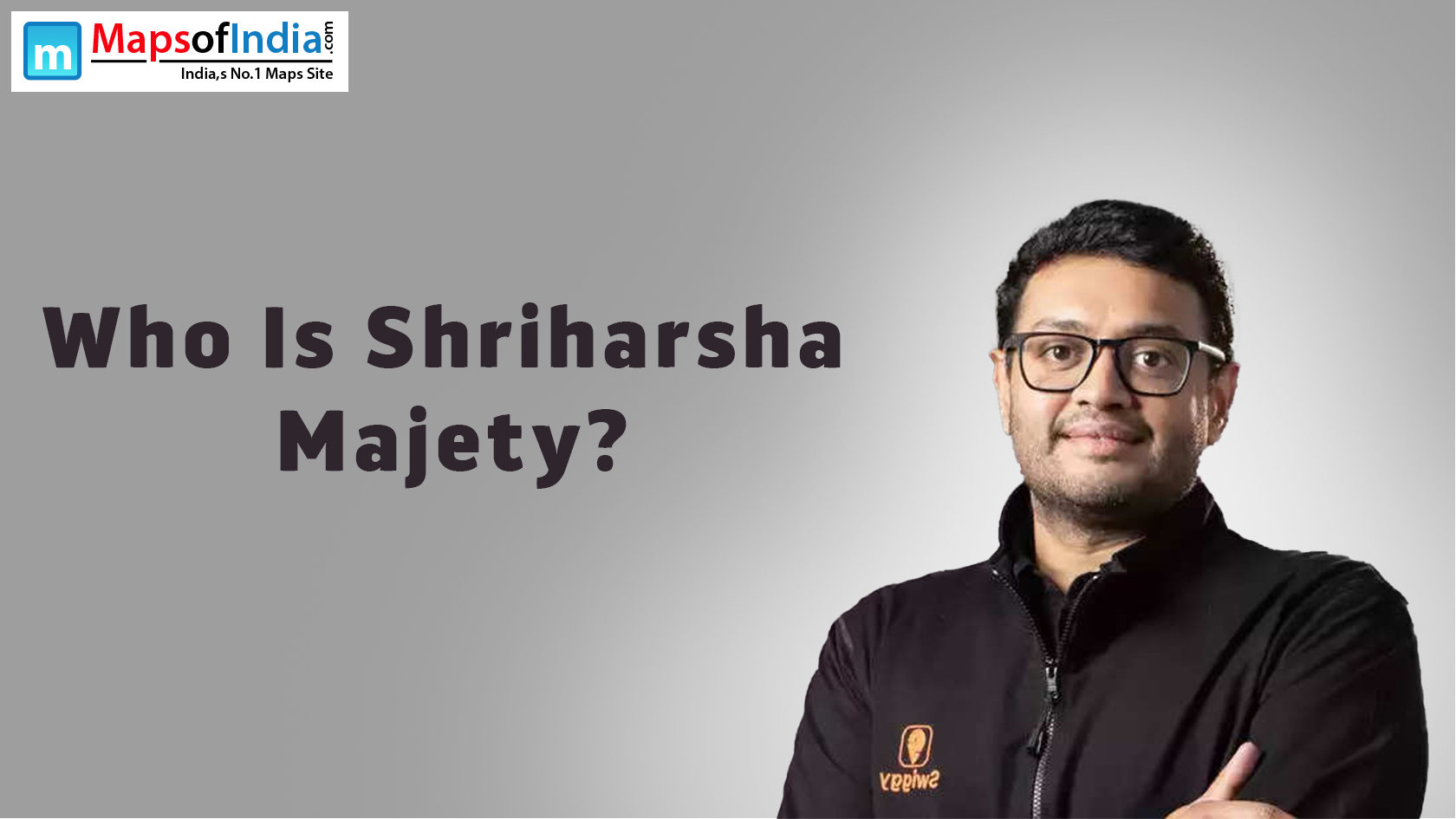 Who Is Shriharsha Majety?