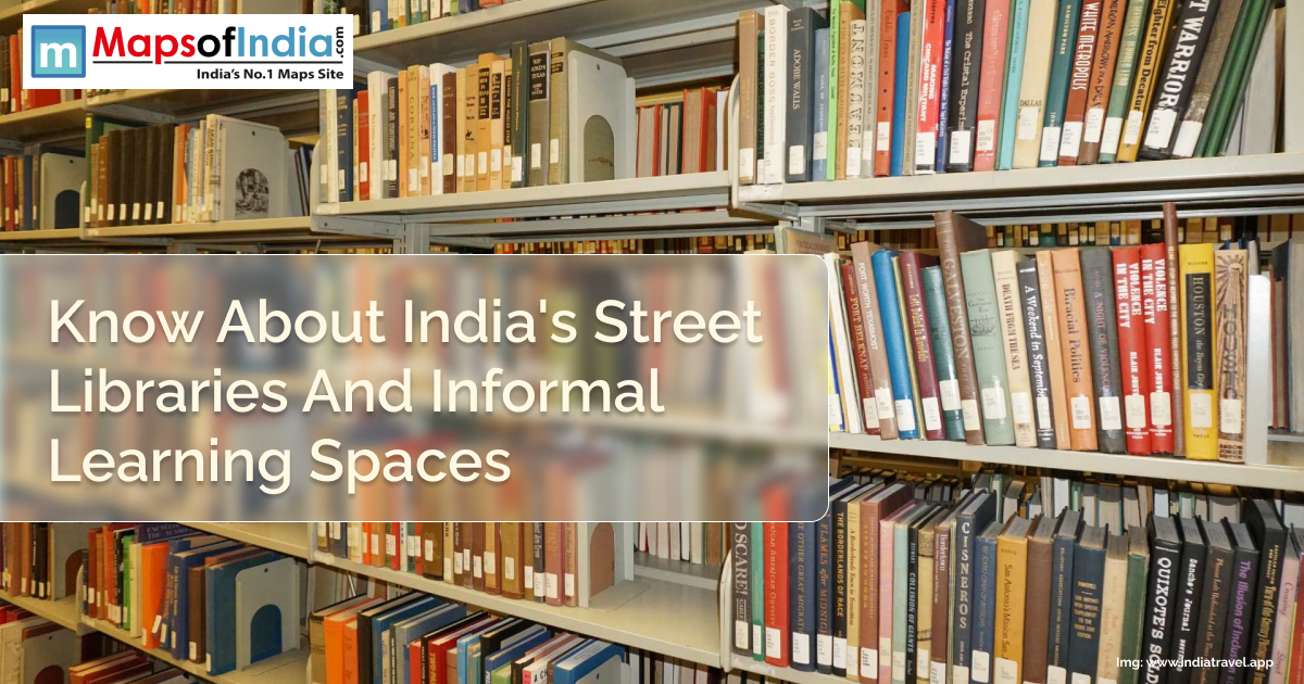 Bookshelves filled with various books in a library, overlaid with the text “Know About India's Street Libraries And Informal Learning Spaces”